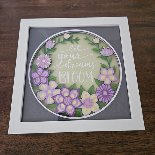 Let Your Dreams Bloom